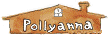 POLLYANNA